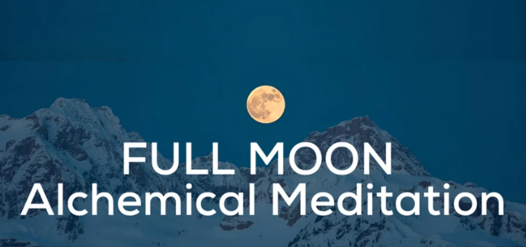 Full Moon Alchemical Meditation